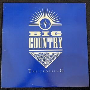Big Country / The Crossing / Vinyl Record